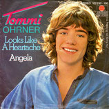 Tommi Ohrner - Looks Like A Heartache / Angela