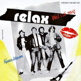 Relax - Weil i die mog / Koana dahoam