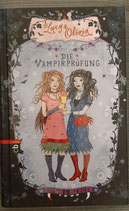 Lucy & Olivia - Die Vampirprüfung