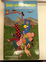 OR/Globi und die Energie - Kinder-Sachbuch
