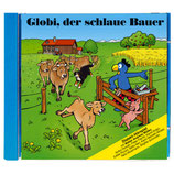 CD Hörspiel - Globi der schlaue Bauer