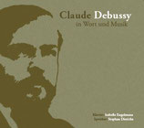 Claude Debussy in Wort und Musik (1 CD) nur noch 2 Exemplare
