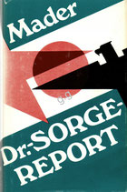 Dr. Sorge Report von Julius Mader