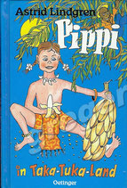 Pippi in Taka-Tuka-Land von Astrid Lindgren
