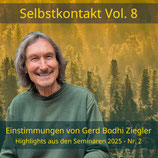 Selbstkontakt Vol. 8 - Bodhis kraftvollste Einstimmungen