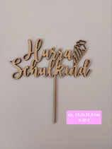 Caketopper Hurra Schulkind