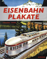 Eisenbahnplakate (Deutsch) Gebundene Ausgabe – 1. August 2014