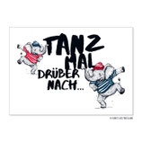 PK0783 Postkarte Tanz mal drüber nach...