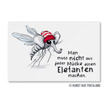 FM0784 Magnet - Man muss nicht aus jeder Mücke einen Elefanten machen.