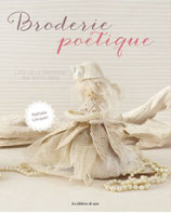 Broderie poétique - L'été de la Princesse des Petits Riens