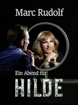 Kühlschrankmagnet Ein Abend für Hilde