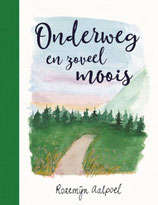 Onderweg en zoveel moois - isbn 9789043540452