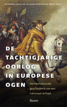De Tachtigjarige Oorlog in Europese ogen - isbn 9789024470013