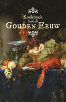 Kookboek van de Gouden Eeuw - isbn 9789082347579