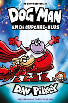 Dog Man en de cupcake-klus - isbn 9789493356894
