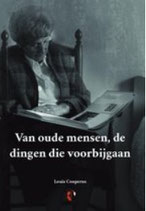 Van oude mensen, de dingen, die voorbijgaan... - isbn 9789491982637