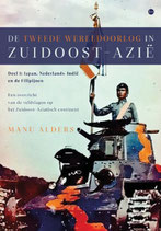 De Tweede Wereldoorlog in Zuidoost-Azië - isbn 9789465280837