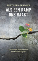 Als een ramp ons raakt - isbn 9789463823388