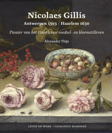 Nicolaes Gillis: Antwerpen 1593 - Haarlem 1630 - isbn 9789059974159