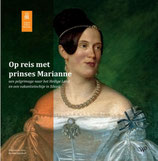 Op reis met prinses Marianne - isbn 9789464565195