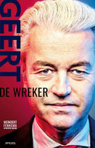 Geert Wilders, De wreker - isbn 9789044656190