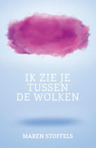 Ik zie je tussen de wolken - isbn 9789025888022