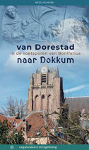 Van Dorestad naar Dokkum - isbn 9789076092270
