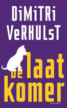 De laatkomer - isbn 9789025445607