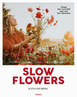 Slow Flowers - isbn 9789089899569