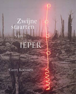 Zwijnestaarten van Ieper - isbn 9789462265264