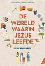De wereld waarin Jezus leefde