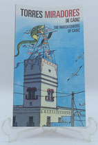 "Torres miradores de Cádiz"
