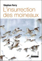 L'insurrection des moineaux