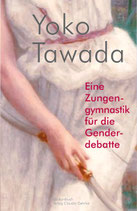 E-BOOK Tawada, Yoko: Zungengeymastik für die Genderdebatte