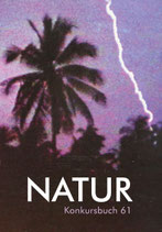 Gehrke, Claudia & Voigtmann, Sophie: Natur. Konkursbuch 61