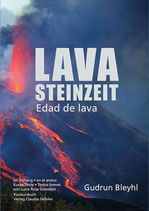 Bleyhl, Gudrun: Edad de lava / Lavasteinzeit