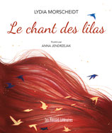 Le chant des lilas - Lydia Morscheidt