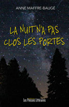 La nuit n’a pas clos les portes - Anne Maffre-Baugé