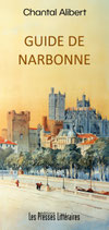 Guide de Narbonne - Chantal Alibert