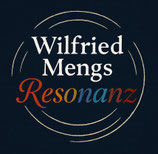 Wilfried Mengs - Resonanz