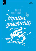 gottes geschichte (Armin Kistenbrügge)
