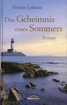 Das Geheimnis eines Sommers (Yvonne Lehman)