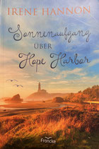 Sonnenaufgang über Hope Harbour (Irene Hannon)