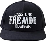Lass uns Fremde bleiben