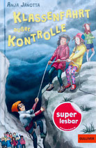 Klassenfahrt ausser Kontrolle