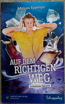 Auf dem richtigen Weg