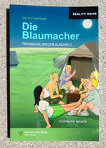 Die Blaumacher