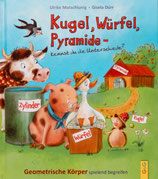 Kugel, Würfel, Pyramide - ...