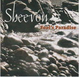 CD - Sheevón – Fool´s Paradise