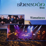 CD - Sheevón –Live – Timeless